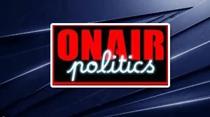 On Air Politics - 11-08-2026